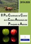 II Plan Coordinado de Control de la Cadena Alimentaria del Principado de Asturias 2018-2020: Informes anuales de los controles oficiales en fases posteriores a la producción primaria